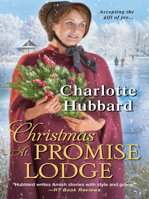 Title details for Christmas at Promise Lodge by Charlotte Hubbard - Available